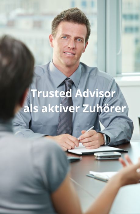 Werden Sie als Unternehmensberater zum Trusted Advisor und verstärken Sie Ihre Kundenbindung.